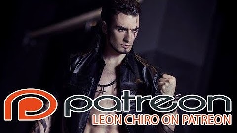 Leon Chiro on PATREON - Introduction Video
