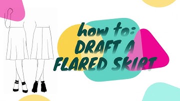 How to Draft a Flared Skirt