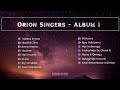 Orion singers  album 1