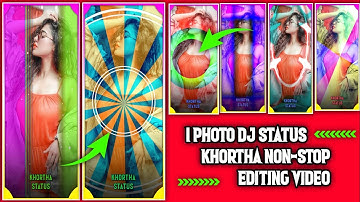🔥1 Photo New Colour Lighting Dj Remix Status Editing Khortha Non-stop DjStatus Editing Alight Motion