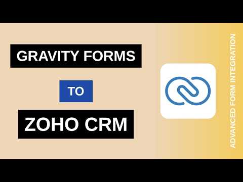 Gravity Forms to Zoho CRM Integration Tutorial | AFI