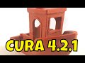 Cura Slicer 4.2.1 Features, Tips and Tricks for 3D Printing