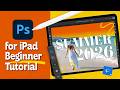 Adobe Photoshop for iPad 2026 (Beginner Tutorial)
