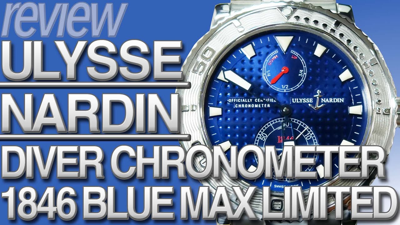 Vivid blue! Ulysse Nardin Diver Chronometer Blue Max #Watch review
