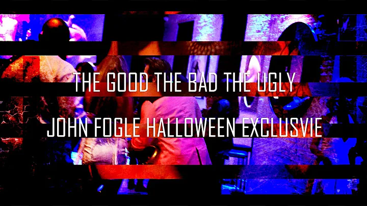 THE GOOD THE BAD THE UGLY JOHN FOGLE HALLOWEEN EXC...