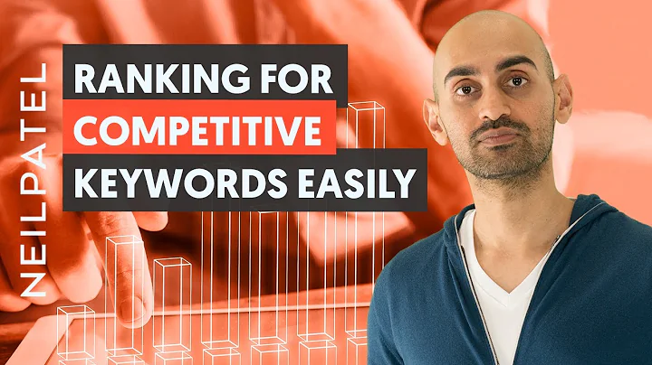 Unlock the Secrets to Ranking for Competitive Keywords with Ease