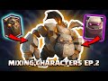 Mixing clash royale characters ep2