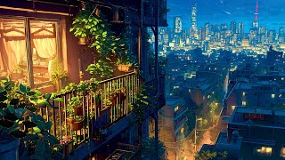 Peaceful Spring Night 🌠 Lofi Spring Vibes 🌠 Night Lofi Songs To Make You Escape From Your Thought