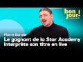 Pierre Garnier, gagnant de la Star Academy, interprète en direct son titre "Ceux qu