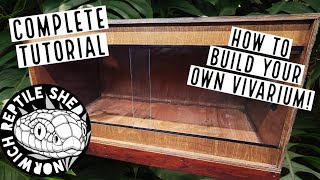 Build Your Own Reptile Vivarium  Complete 4x2x2 Tutorial!
