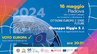 Voto Europa:  cittadini europei e sfide future