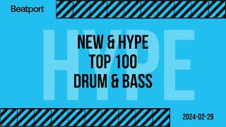 Beatport Drum & Bass Top 100 New & Hype 2024-02-29