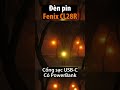 FENIX CL28R - mẫu đèn pin camping thay đổi nhiệt màu 2000lm