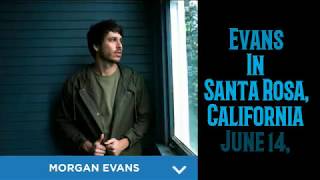 Morgan Evans - Country Summer Santa Rosa, CA 6-14-19