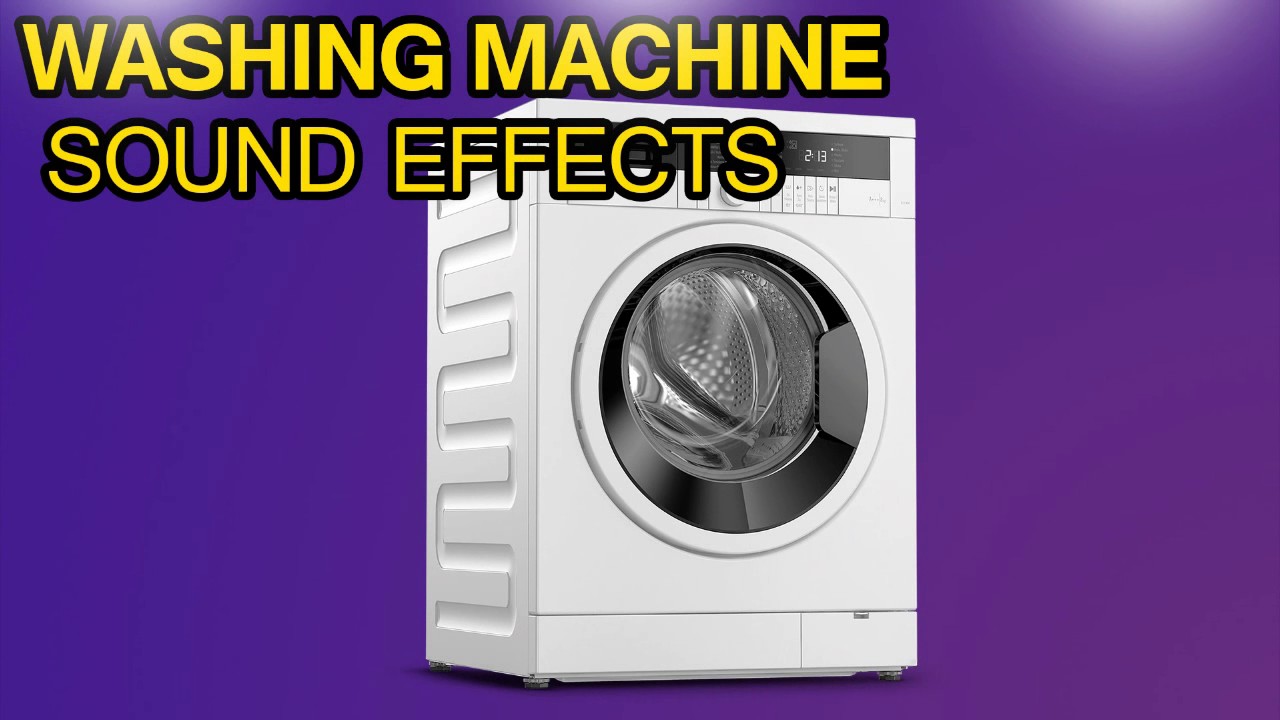 Washing Machine Sound Effects YouTube
