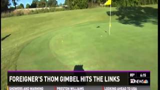 Golfing with Tom Gimbel of Foreigner