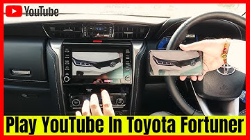 How to play YouTube videos in Toyota Fortuner & Legender 2025 Miracast Screen Mirroring Mobile Phone