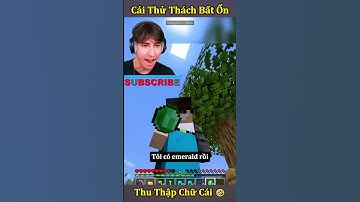 Thử Thách Minecraft Bất Ổn Tôi Phải Thu Thập Chữ " Subscribe " 🤣 #shorts