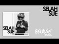 Selah Sue - Raggamuffin (Bodyspasm Remix)