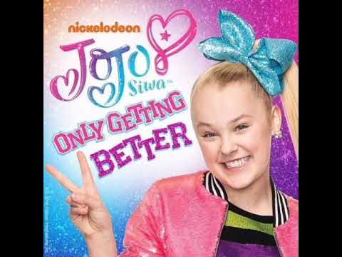 JoJo Siwa: Only Getting Better (Audio) - YouTube