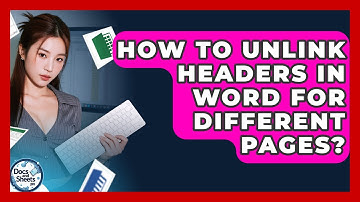 How To Unlink Headers In Word For Different Pages? - Docs and Sheets Pro