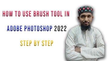 How to Use Brush tool in Adobe Photoshop 2022 Step By Step