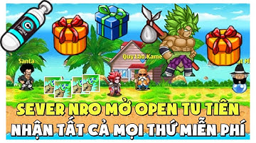 Ngọc Rồng Mới - Sever Nro Lậu Open Đăng Ký Không Mất Phí Nhận Vàng Ngọc Skh Free !