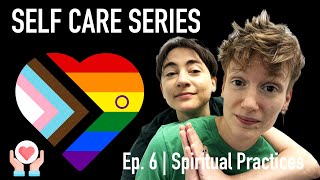 Spiritual Practices EP6 | SELF CARE SERIES 🎬 Playlist in Description! #lgbtq #shorts