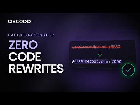 How to Switch Proxy Providers Without Rewriting Your Code