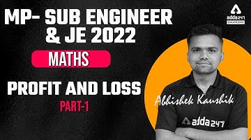 MP SUB ENGINEER 2022 | Maths| profit and loss part -1