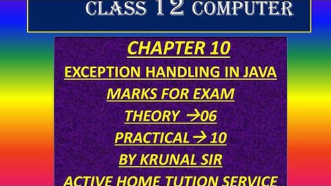 CLASS 12 COMPUTER CHAPTER 10 EXCEPTION HANDLING IN JAVA GUJARAT BOARD ENGLISH MEDIUM
