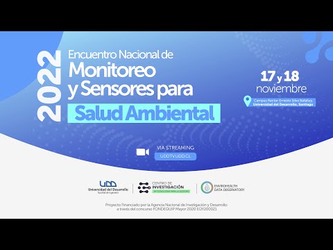 Encuentro de Monitoreo Ambiental y Sensores para la Salud Ambiental | Sesión 1