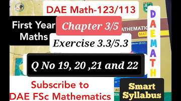 DAE Math 123/113 Ex # 3.3/5.3 Q No 19, 20, 21 ,22 Applied Mathemtics-I PBTE Smart Syllabus 1st Year