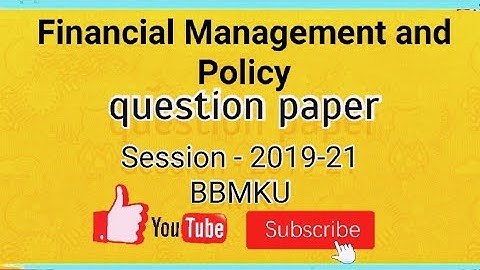 Financial Management and Policy M.com(sem-2) question paper (2019-2021)