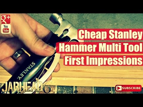 Cheap Stanley Hammer Multi Tool: First Impressions