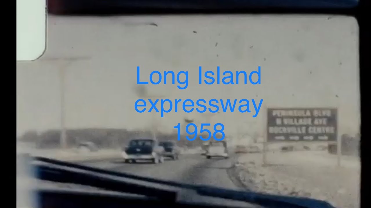 8MM 1958 Southern State parkway/belt parkway/deer park avenue