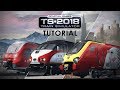 Train Simulator 2018 Tutorial [60FPS] | Güterzug Szenario erstellen