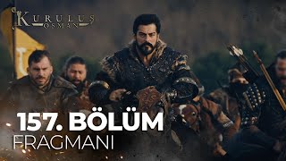 Kuruluş Osman 157. Bölüm Fragmanı | "Oğluma uzanan eli kırarım"