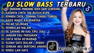 DJ TIKTOK TERBARU 2026 || DJ CINTA DARI SEBERANG 🎵 DJ KATANYA CINTA TAK BUTUH RUPA 🎵 FULL ALBUM❗❗