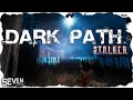 DARK PATH ► НОВЫЙ МОД НА ПЛАТФОРМЕ СТАЛКЕР LOST ALPHA