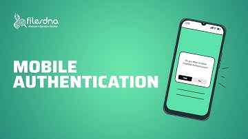FilesDNA- Mobile Authentication - Security