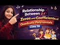 Class 10 Maths Chapter 2 | Relationship Between Zeros and Coefficients | CBSE 2026