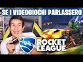 ROCKET LEAGUE - SE I VIDEOGIOCHI PARLASSERO - Alessandro Vanoni