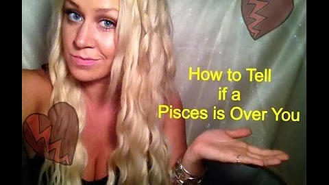 How to Tell if a Pisces is Over You - DayDayNews