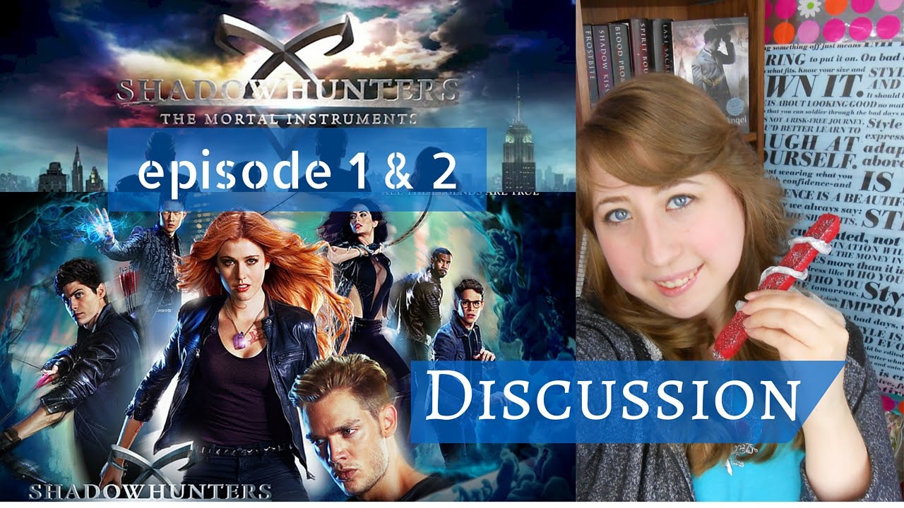 Shadowhunters Episode 2 Shadowhunters Episode 2