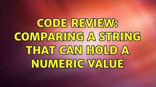 Code Review: Comparing a string that can hold a numeric value Net Worth