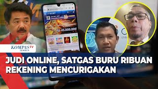 Satgas Ungkap 5.000 Rekening Mencurigakan Terkait Judi Online Diblokir