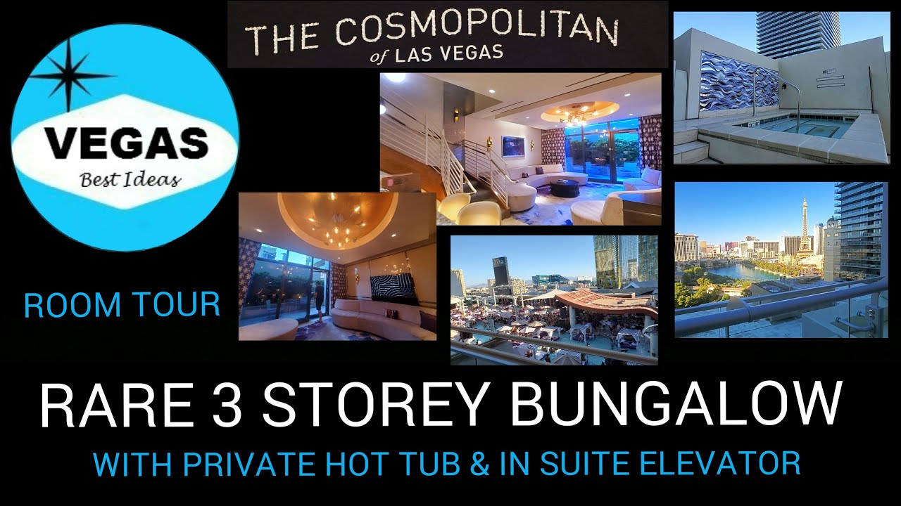 Rare Cosmopolitan Vegas 3 Storey Bungalow Suite Private Hot Tub Elevator And 2 Balconies Youtube
