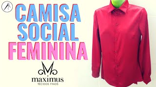 Como Costurar Camisa Social Feminina (Passo a Passo)