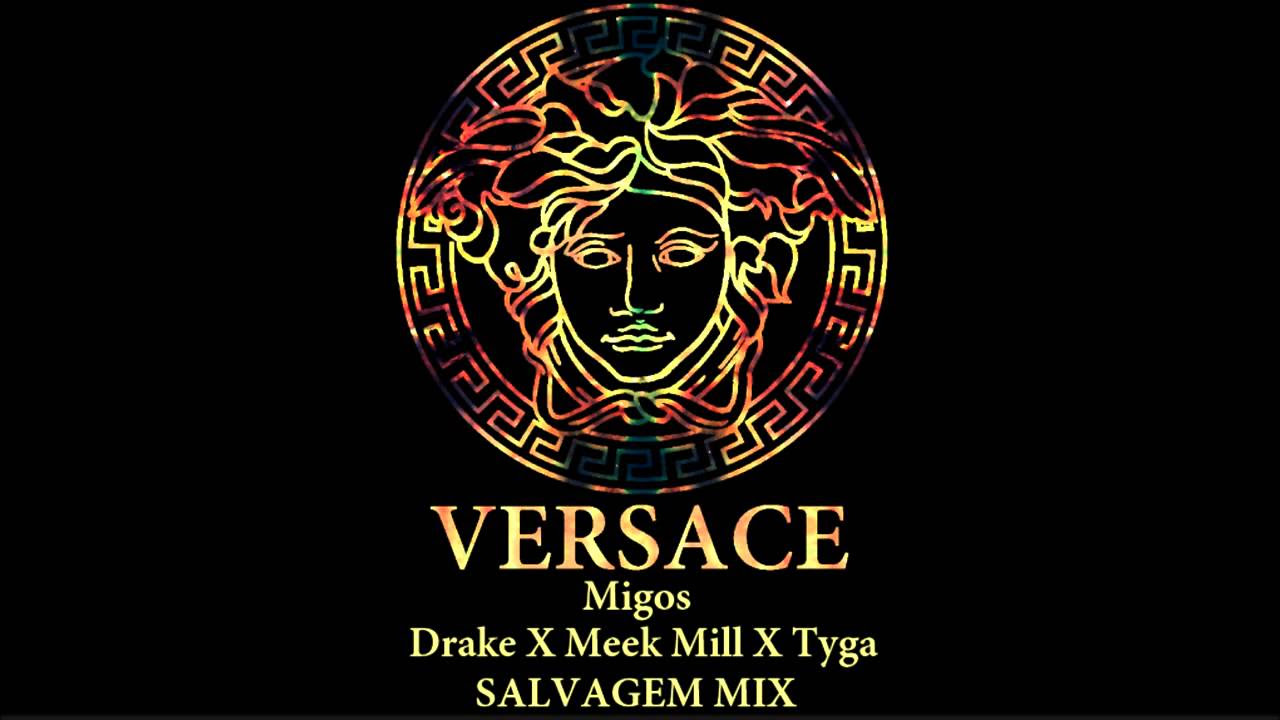 Versace   Migos ft Drake Meek Mill  Tyga Explicit